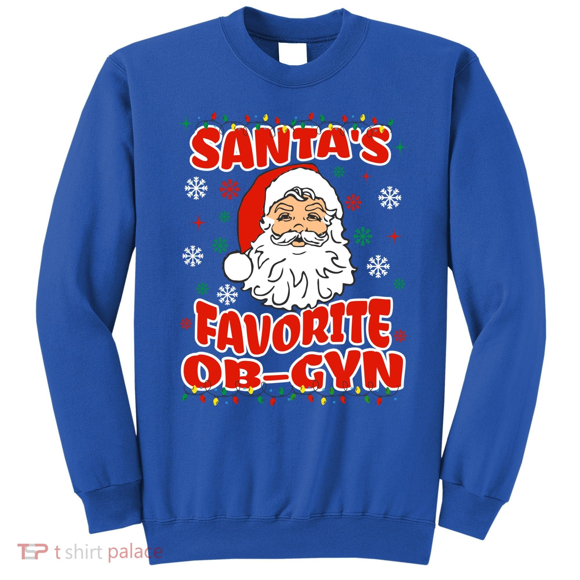 SantaS Favorite Obgyn Christmas Pregnancy Doctor Pajama Swea Sweatshirt