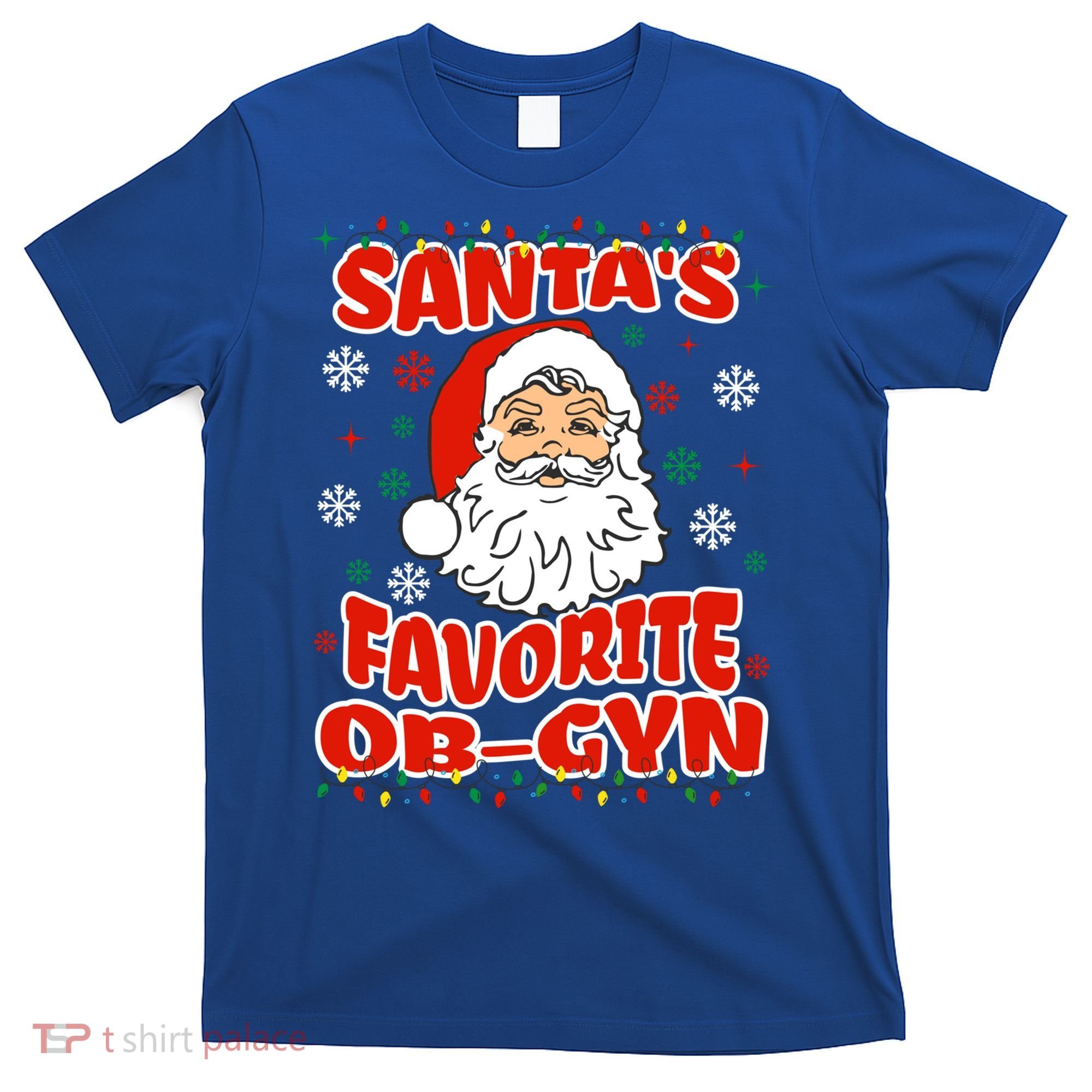SantaS Favorite Obgyn Christmas Pregnancy Doctor Pajama Swea T-Shirt