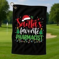 SantaS Favorite Pharmacist Christmas Nursing Santa Hat Gift Golf Towel thumb 1