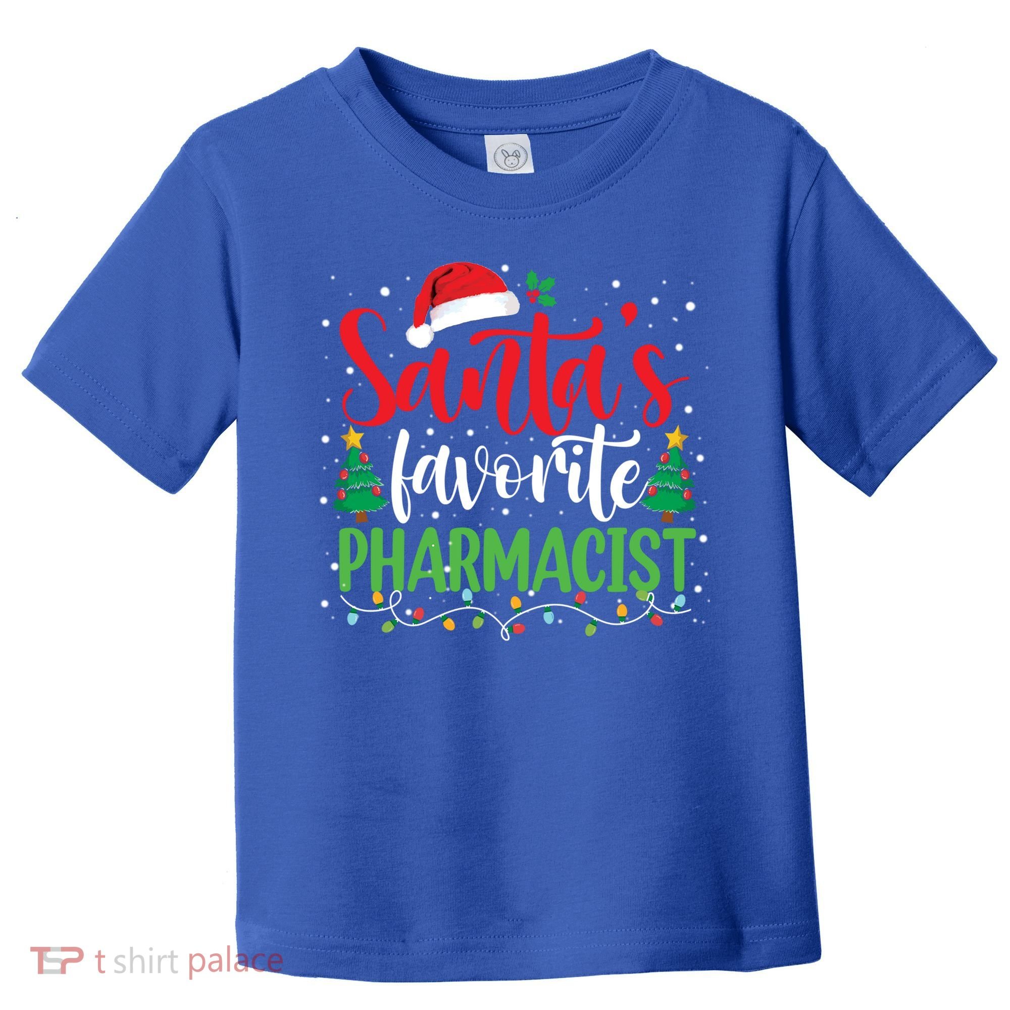 SantaS Favorite Pharmacist Christmas Nursing Santa Hat Gift Toddler T-Shirt