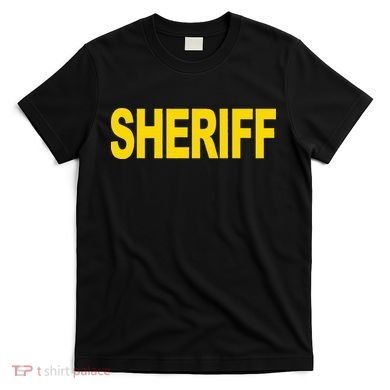 Sheriff Front Print Law Enforcement Clothing T-Shirt