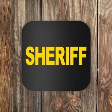 Sheriff Front Print Law Enforcement Clothing Coaster
