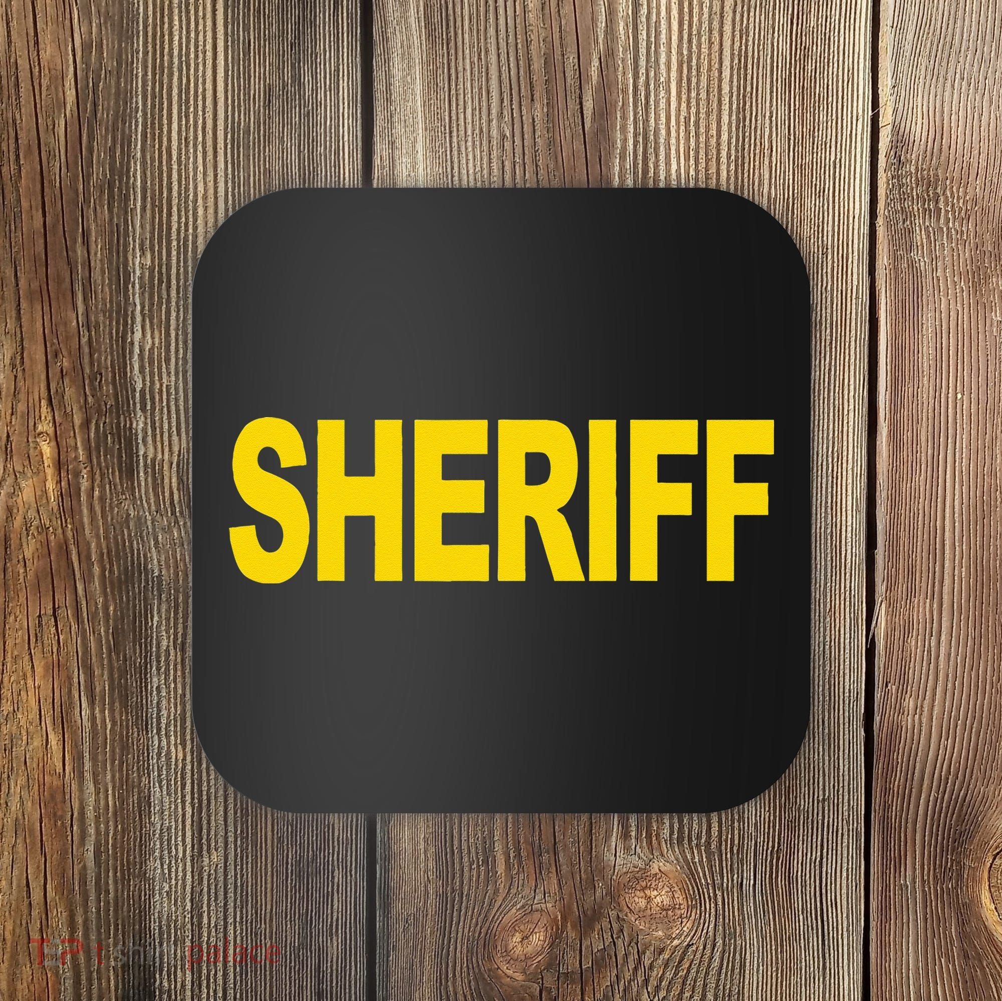 Sheriff Front Print Law Enforcement Clothing Coaster