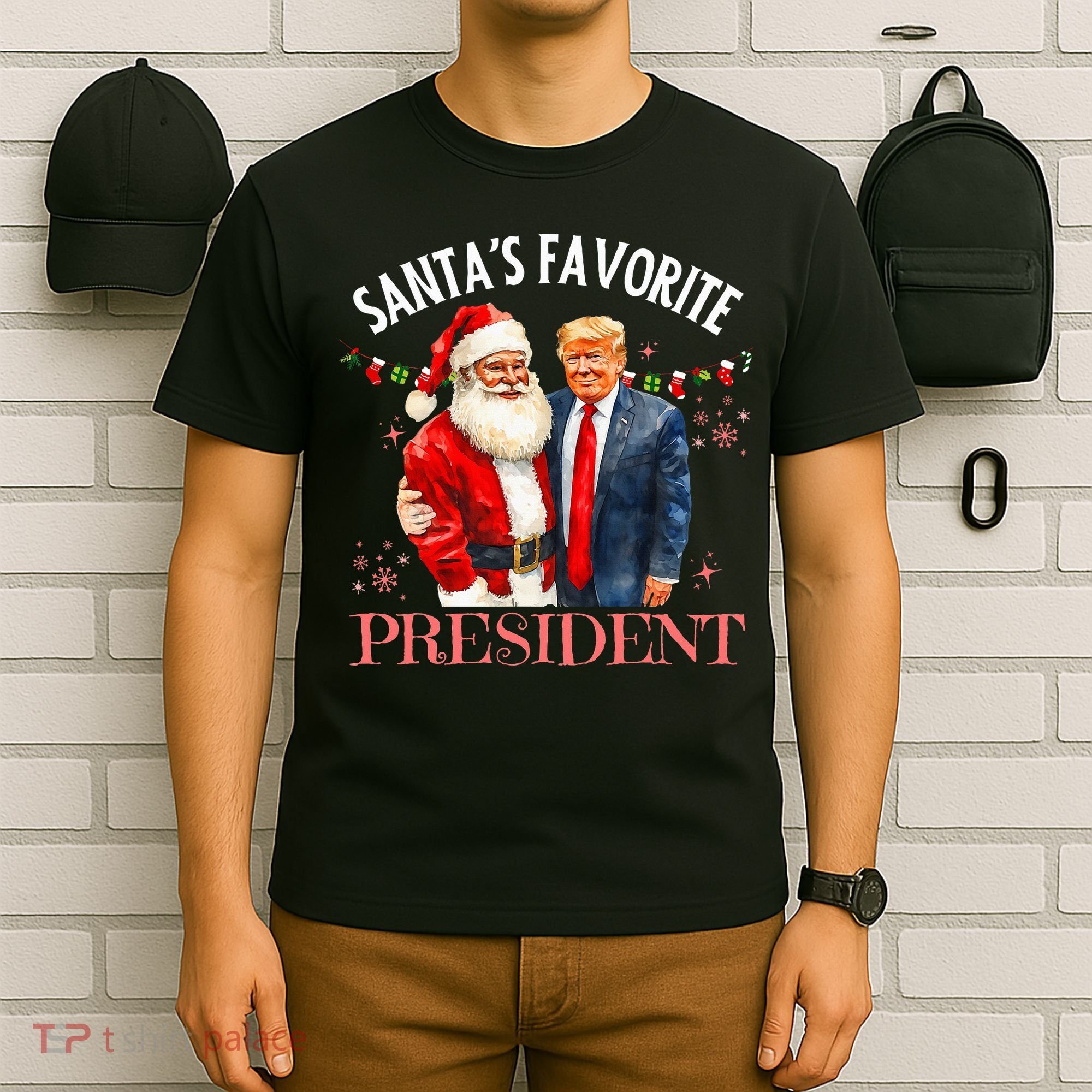 SantaS Favorite President Christmas Trump 47th President T-Shirt