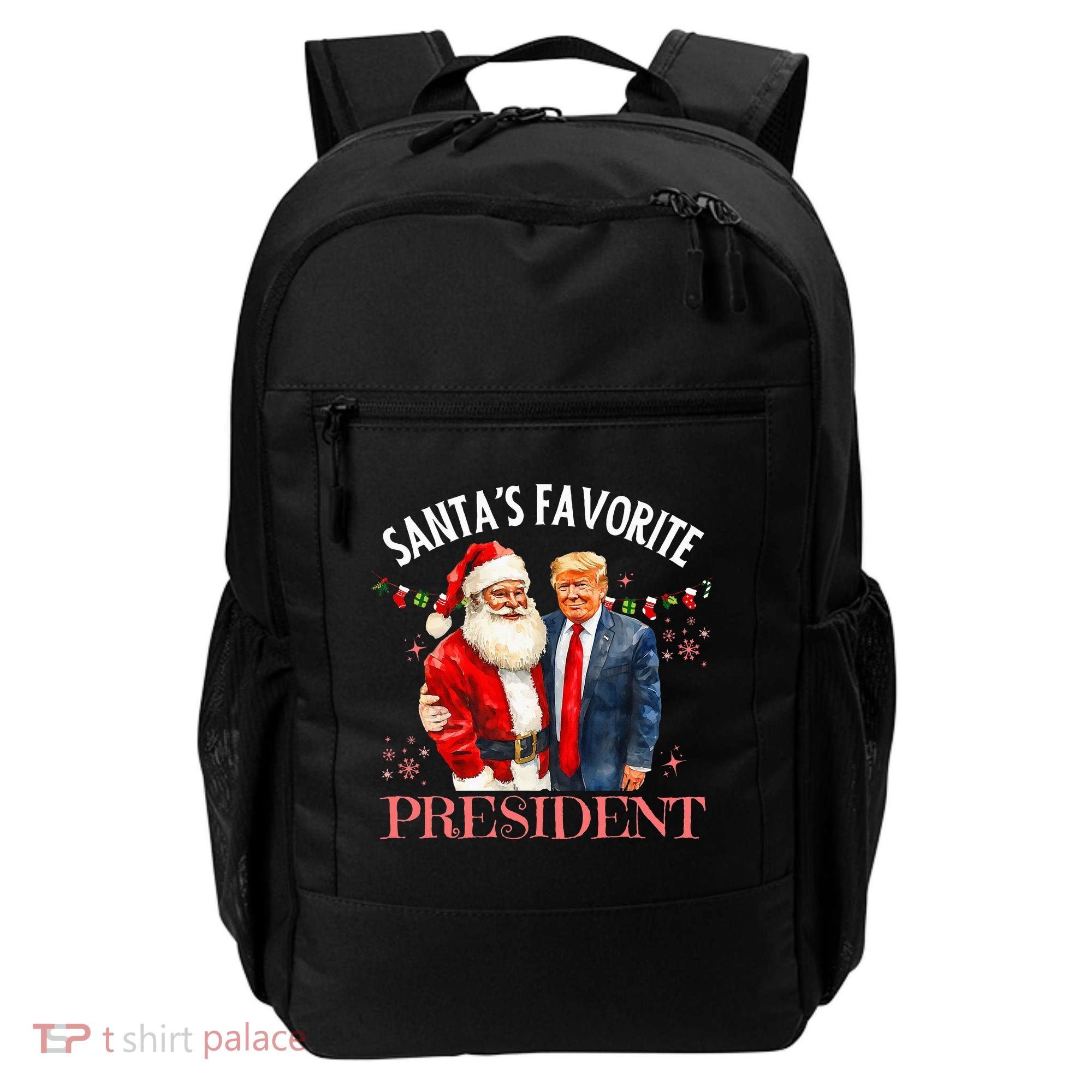 SantaS Favorite President Christmas Trump 47th President Backpack