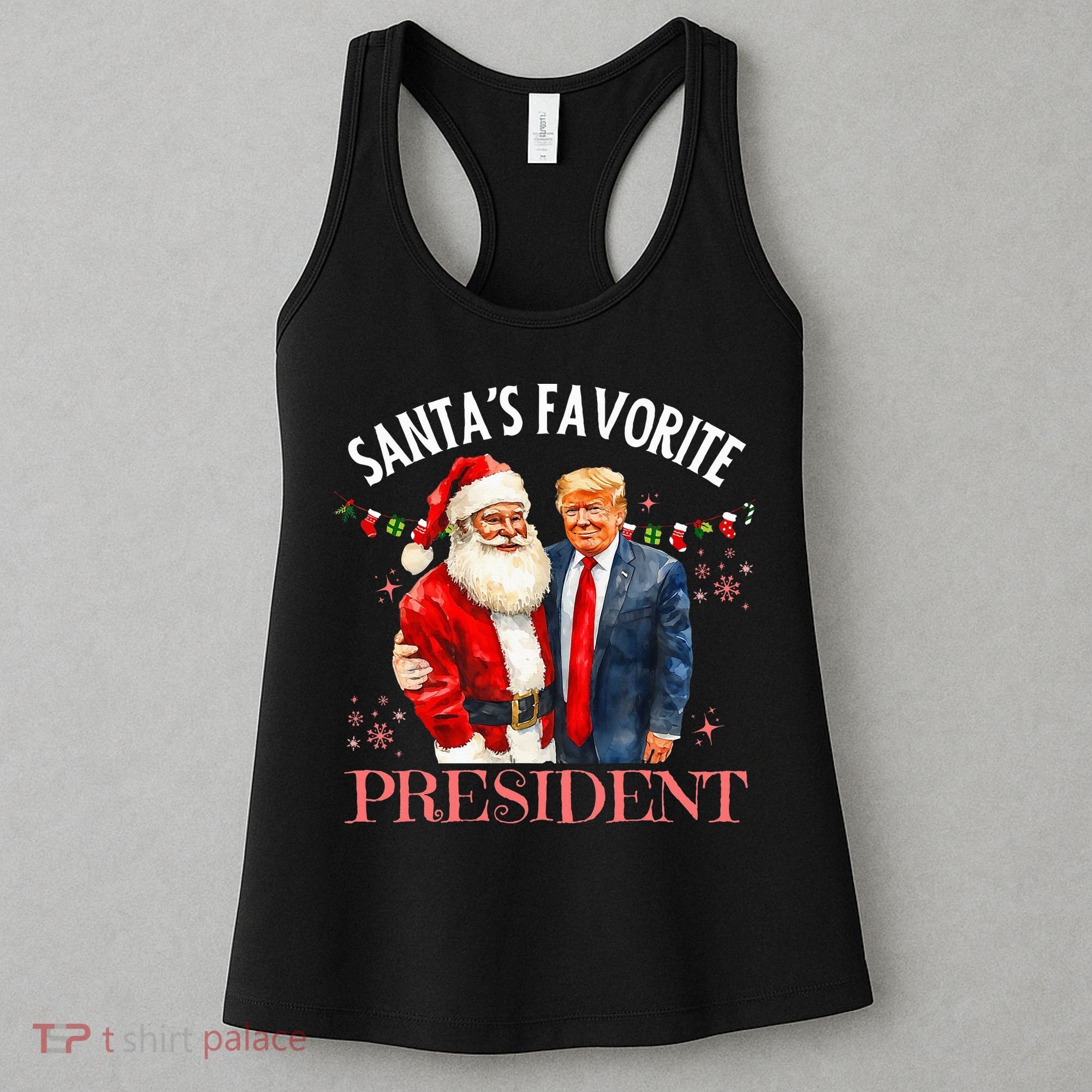 SantaS Favorite President Christmas Trump 47th President Women's Tank Top