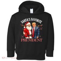 SantaS Favorite President Christmas Trump 47th President Toddler Hoodie thumb 0