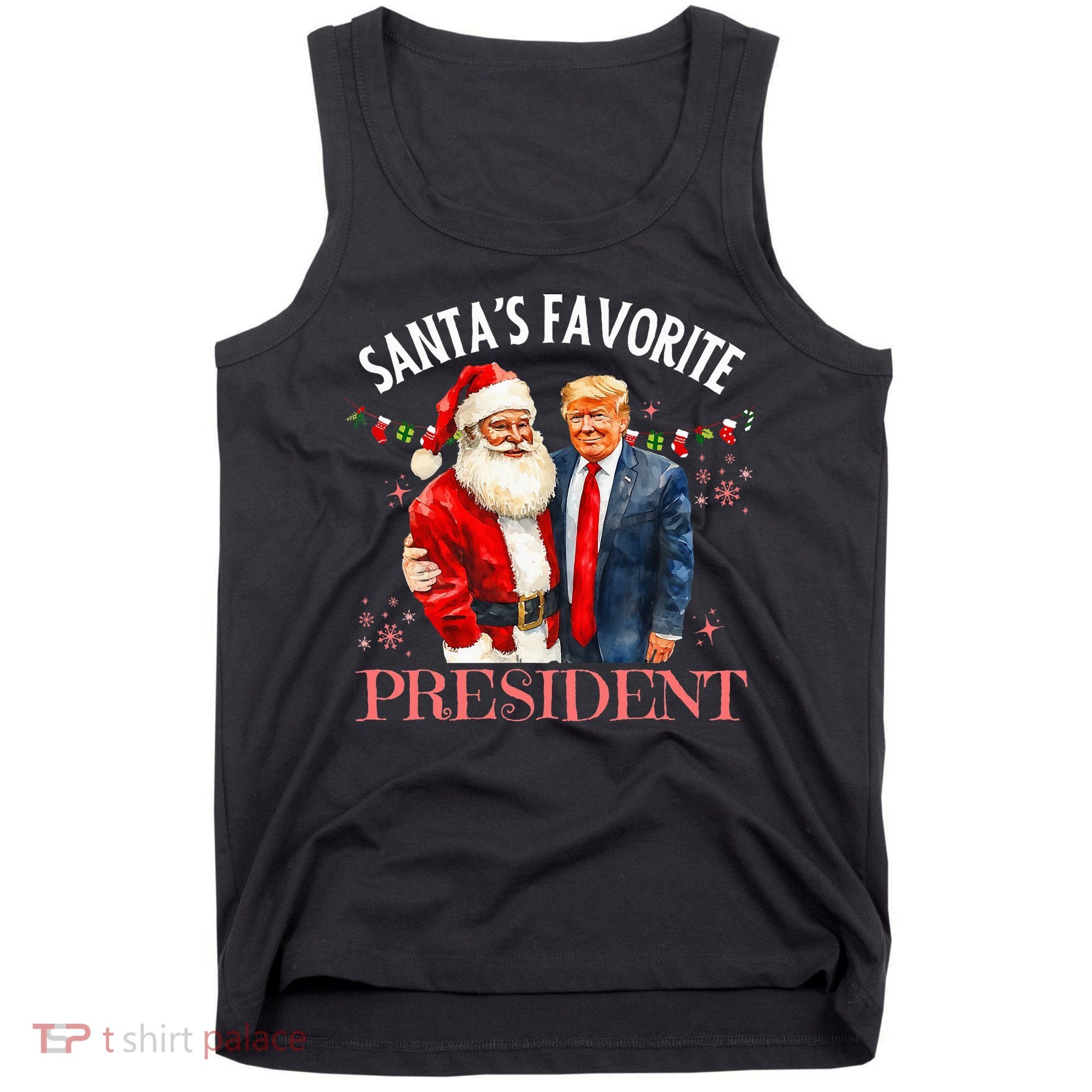 SantaS Favorite President Christmas Trump 47th President Tank Top