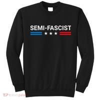 Semi Fascist Funny Political Humor Biden Quotes Sweatshirt thumb 0