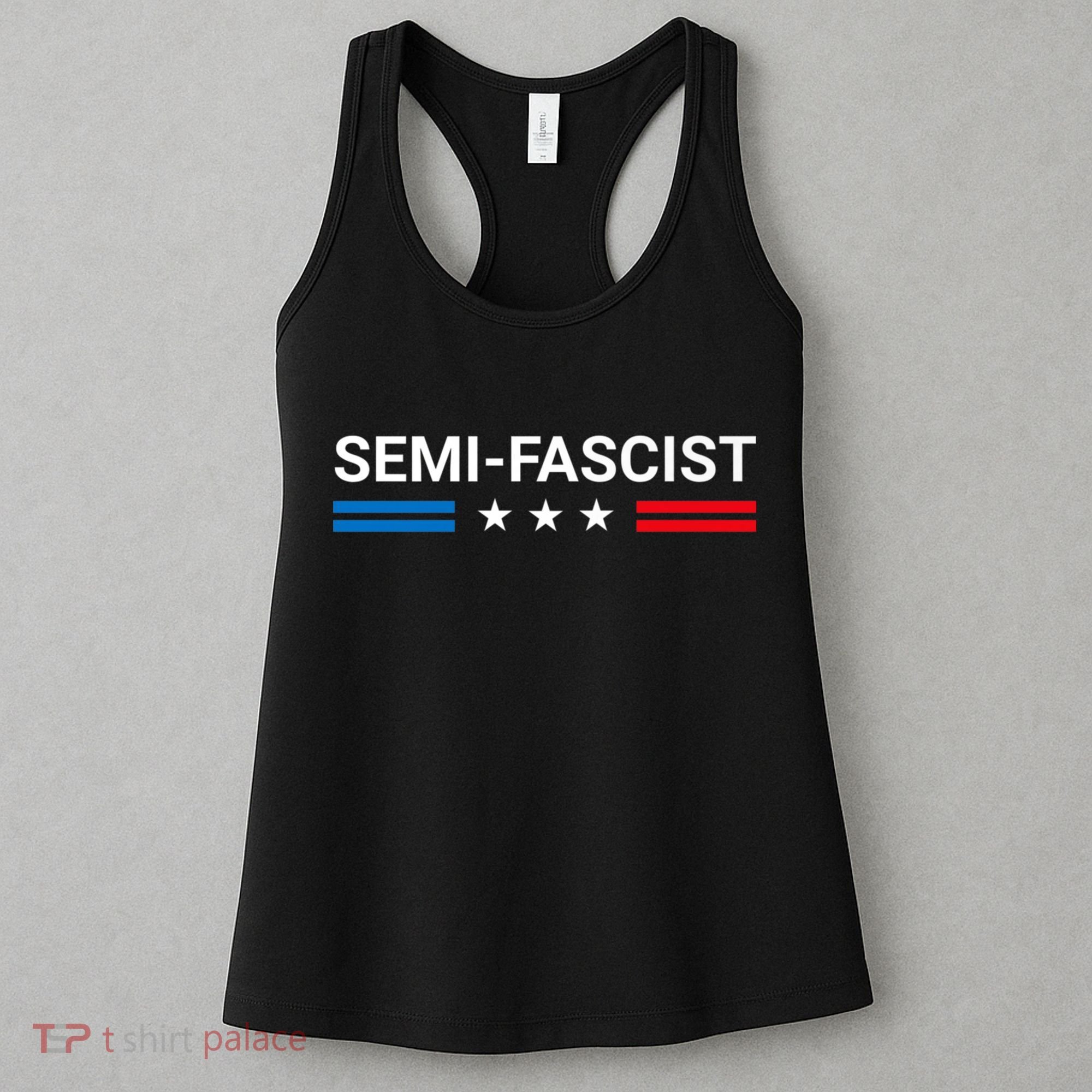 Semi Fascist Funny Political Humor Biden Quotes Women's Tank Top