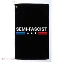 Semi Fascist Funny Political Humor Biden Quotes Golf Towel thumb 0