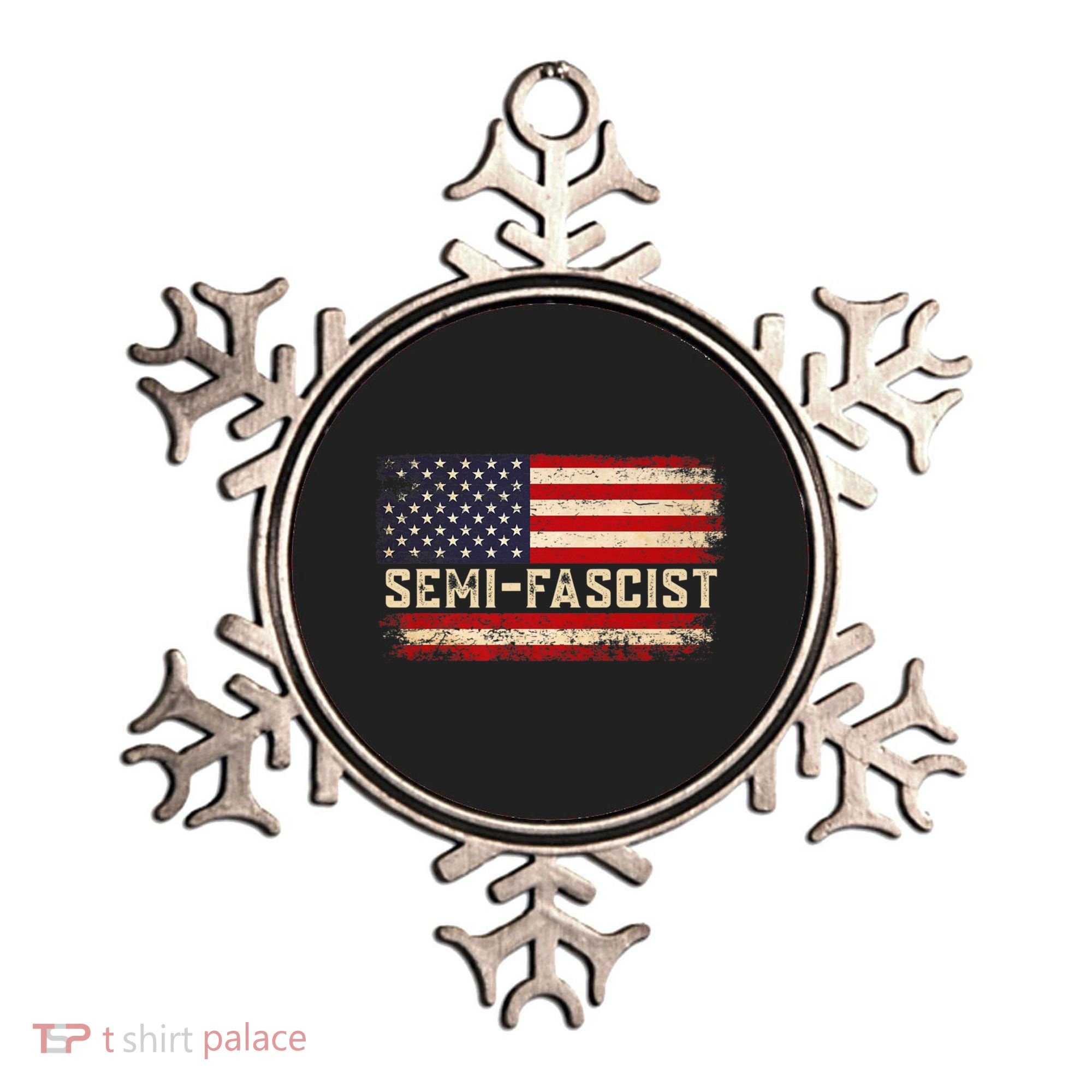 Semi Fascist Funny Political Humor Biden Quotes Ornament