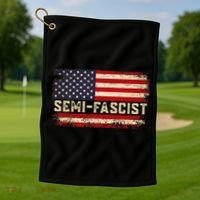 Semi Fascist Funny Political Humor Biden Quotes Golf Towel thumb 1