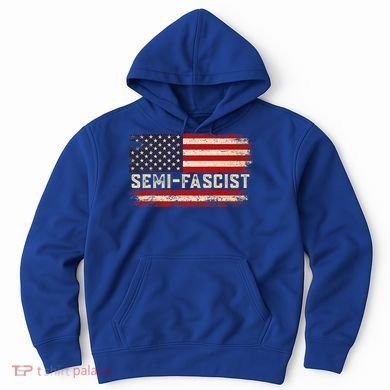 Semi Fascist Funny Political Humor Biden Quotes Hoodie