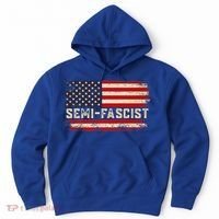Semi Fascist Funny Political Humor Biden Quotes Hoodie thumb 0