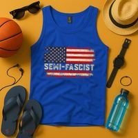Semi Fascist Funny Political Humor Biden Quotes Tank Top thumb 4