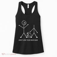 Stick Figures Pun DonT Lose Your Head Man Funny Stickman Women's Tank Top thumb 0
