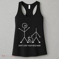 Stick Figures Pun DonT Lose Your Head Man Funny Stickman Women's Tank Top thumb 3