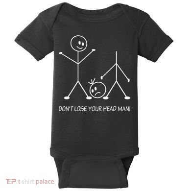 Stick Figures Pun DonT Lose Your Head Man Funny Stickman Baby Bodysuit