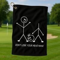 Stick Figures Pun DonT Lose Your Head Man Funny Stickman Golf Towel thumb 1