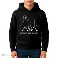Stick Figures Pun DonT Lose Your Head Man Funny Stickman Kids Hoodie thumb 4