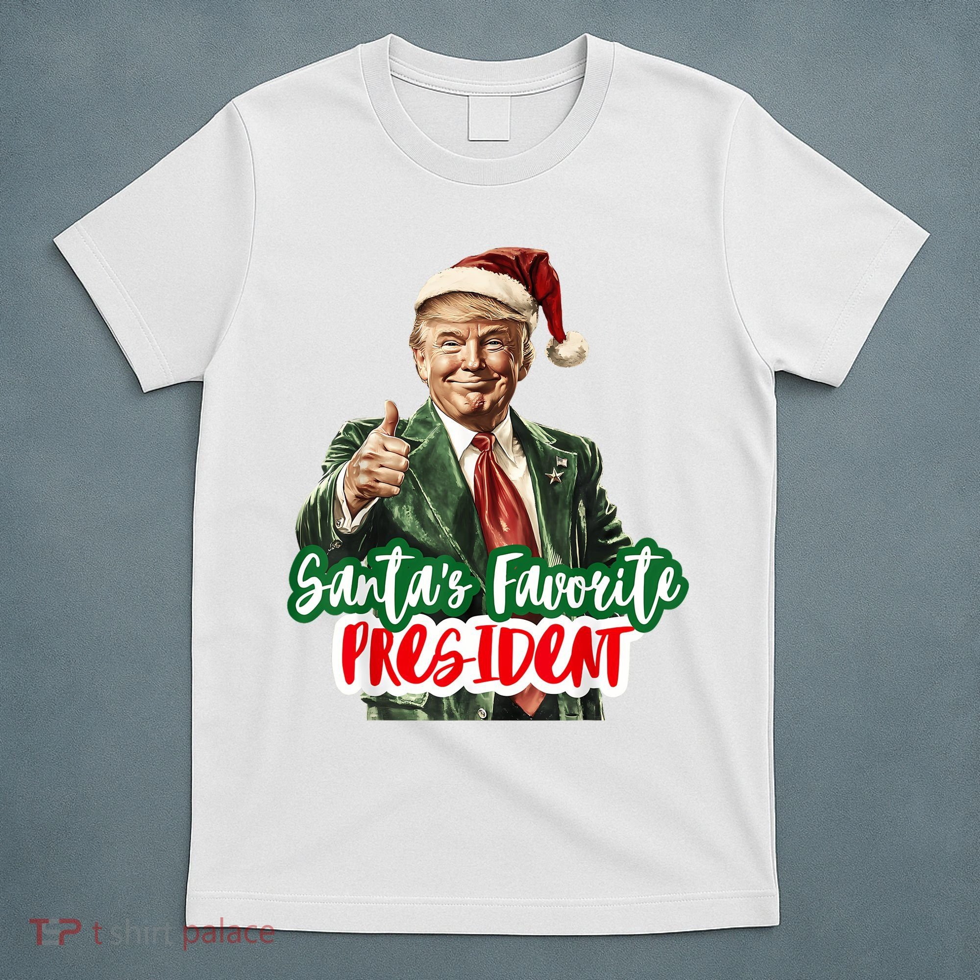 SantaS Favorite President Funny Santa Trump 2024 Christmas T-Shirt