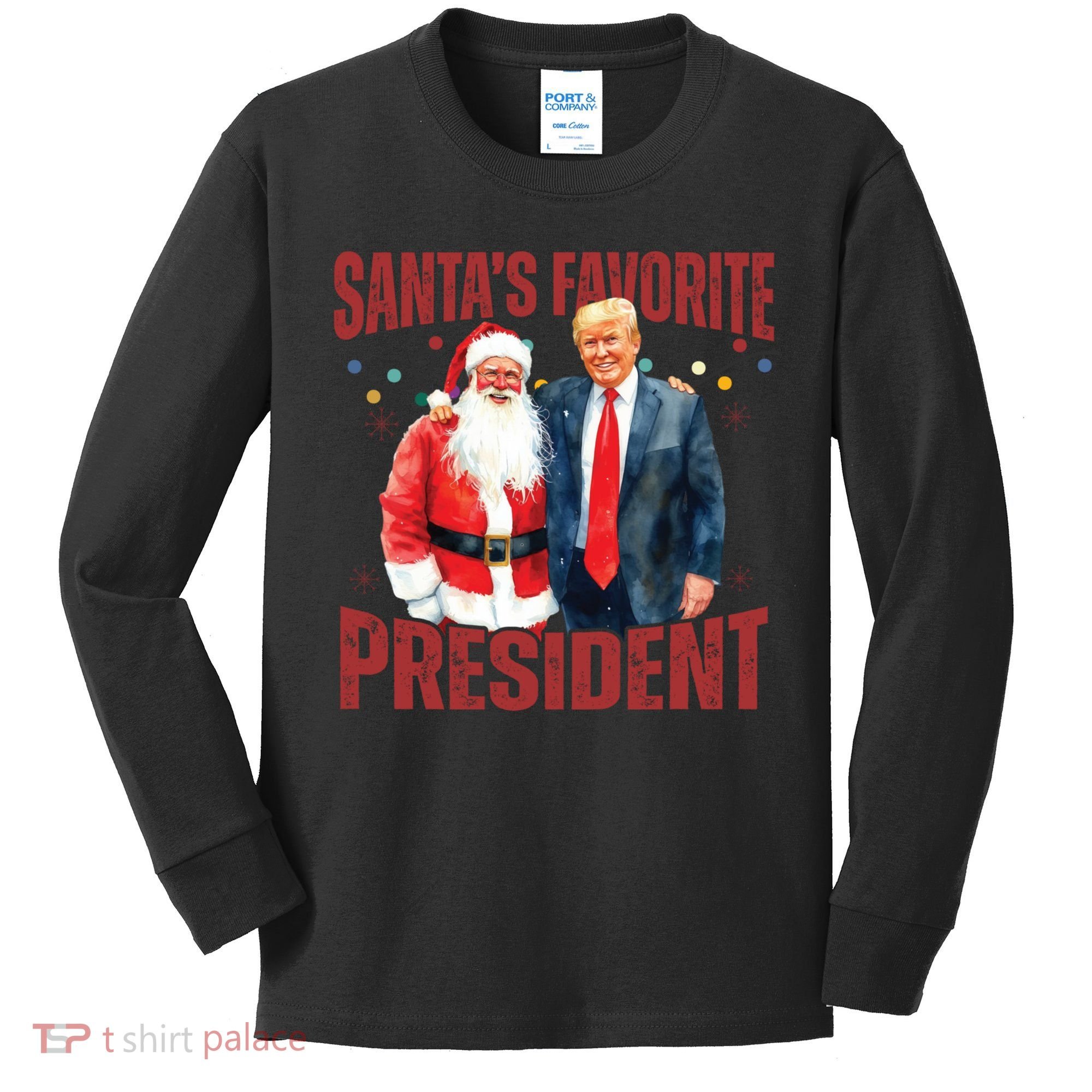 SantaS Favorite President Trump Christmas Santa Hat Kids Long Sleeve Shirt