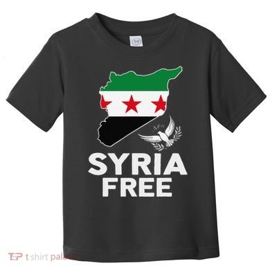 Syria Free Patriotic Syrian Map Liberation Peace Unity Home Toddler T-Shirt