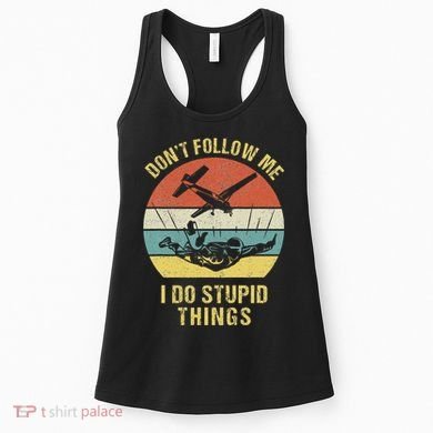 Skydiving Funny Quote Design For A Skydiver Women's Tank Top