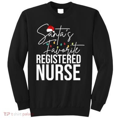 Santa's Favorite Register Nurse Sweatshirt