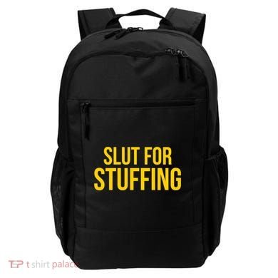Slut For Stuffing Funny Thanksgiving Backpack