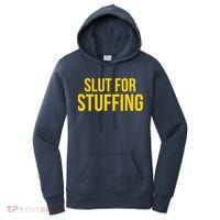 Slut For Stuffing Funny Thanksgiving Women's Hoodie thumb 0