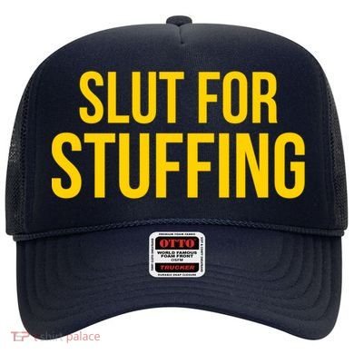 Slut For Stuffing Funny Thanksgiving Hat