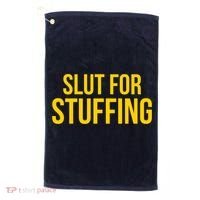 Slut For Stuffing Funny Thanksgiving Golf Towel thumb 0