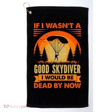 Skydiver Funny Skydiving Gift Golf Towel