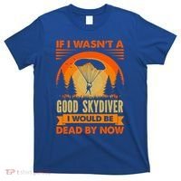 Skydiver Funny Skydiving Gift T-Shirt thumb 0