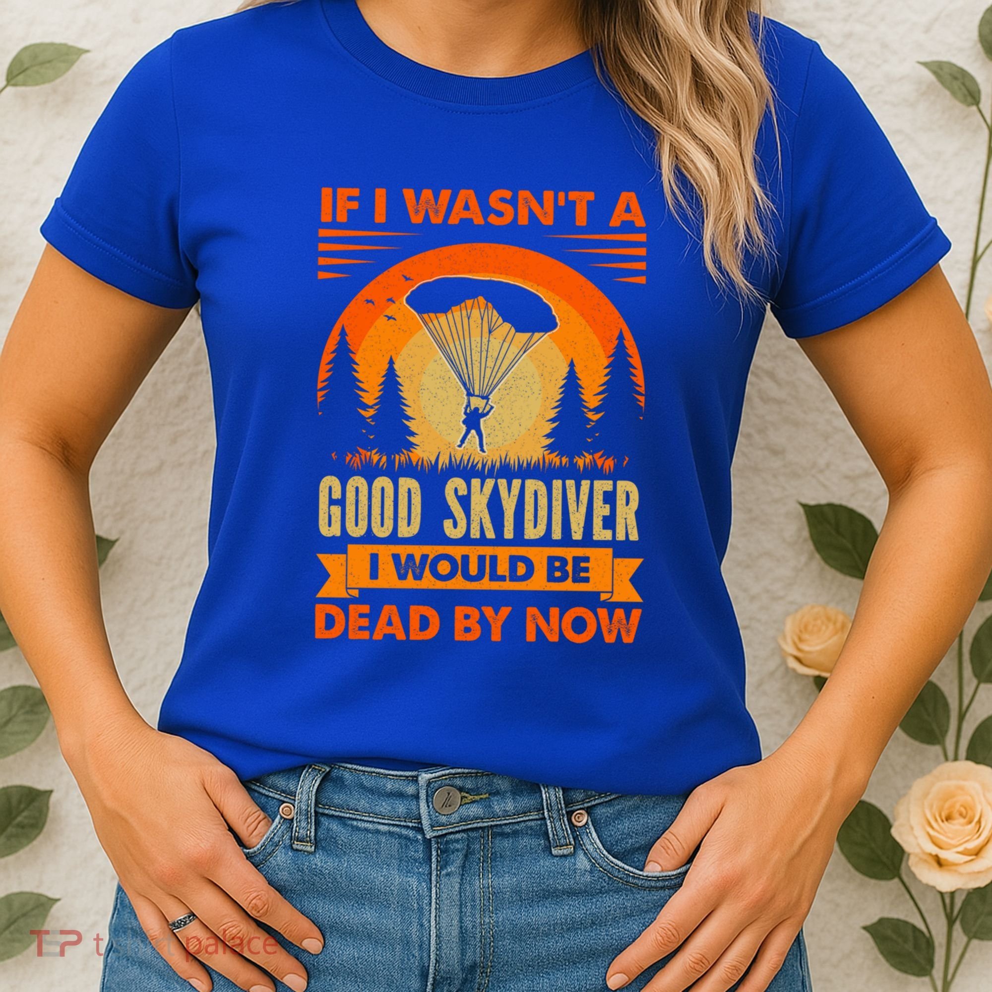Skydiver Funny Skydiving Gift Women's T-Shirt