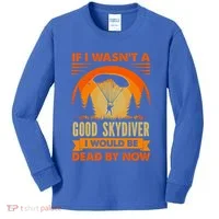 Skydiver Funny Skydiving Gift Kids Long Sleeve Shirt thumb 0