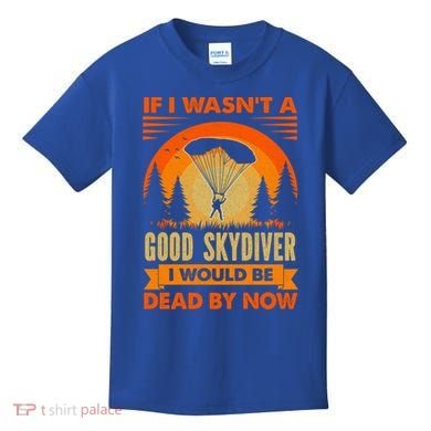 Skydiver Funny Skydiving Gift Kids T-Shirt