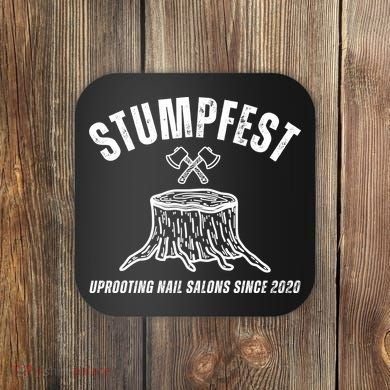 Stumpfest Funny Coaster