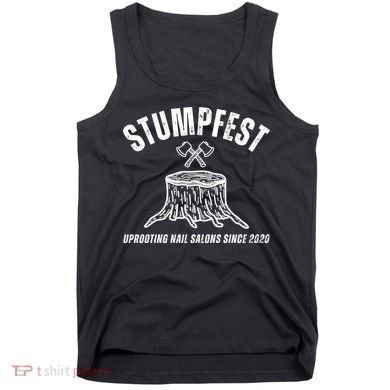 Stumpfest Funny Tank Top