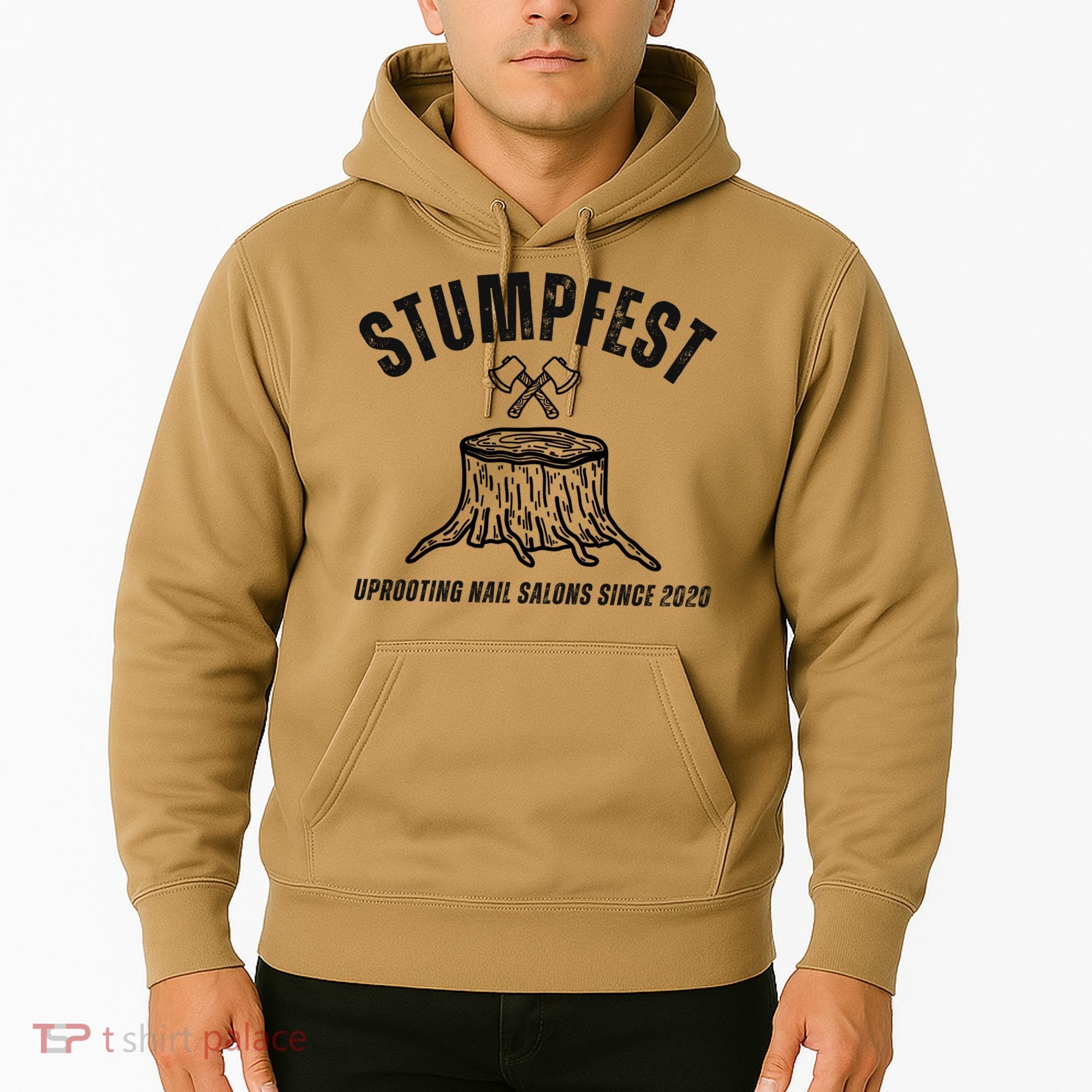 Stumpfest Funny Hoodie