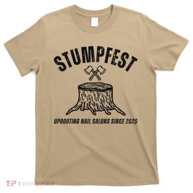 Stumpfest Funny T-Shirt