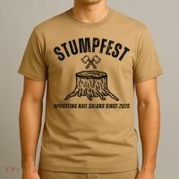 Stumpfest Funny T-Shirt thumb 3