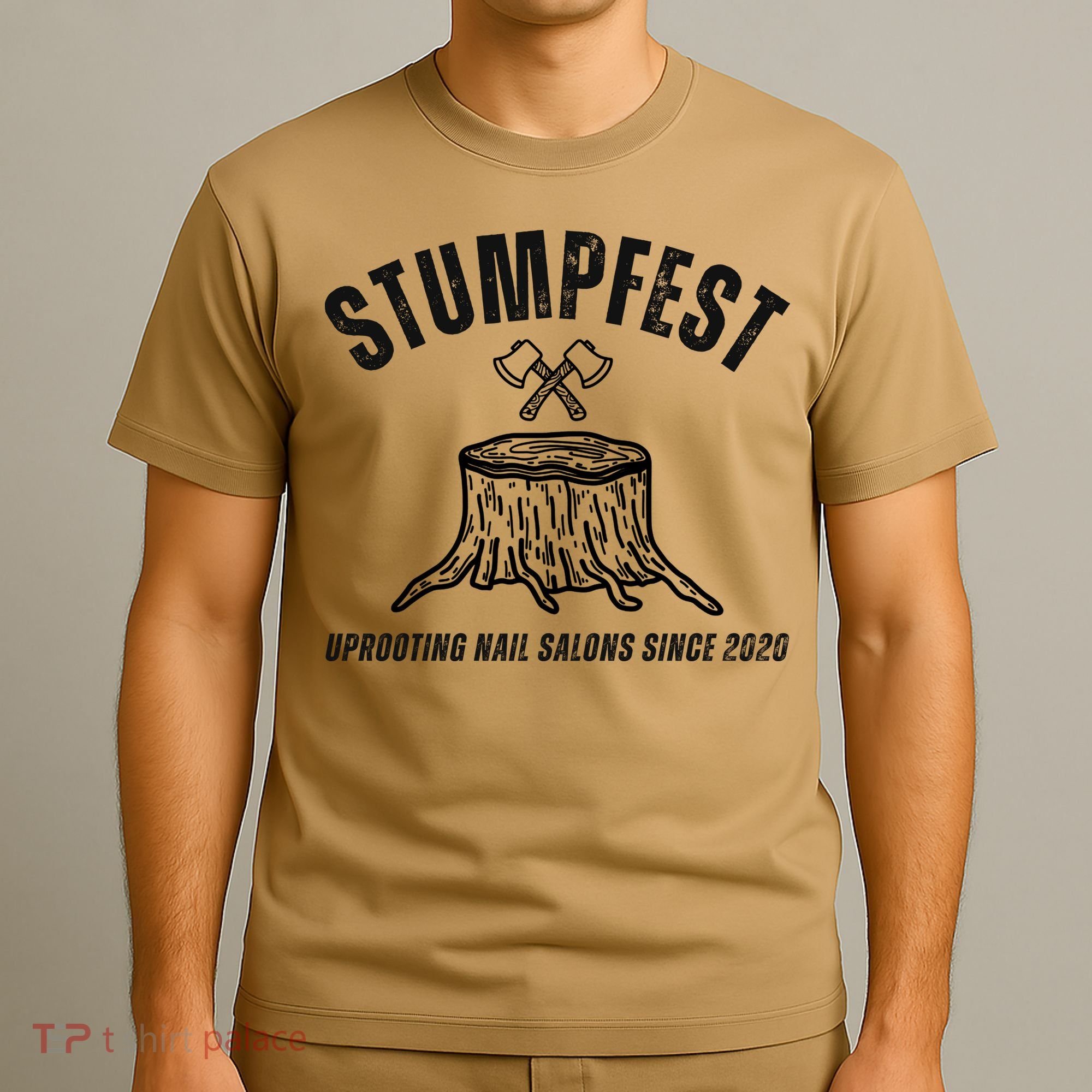 Stumpfest Funny T-Shirt