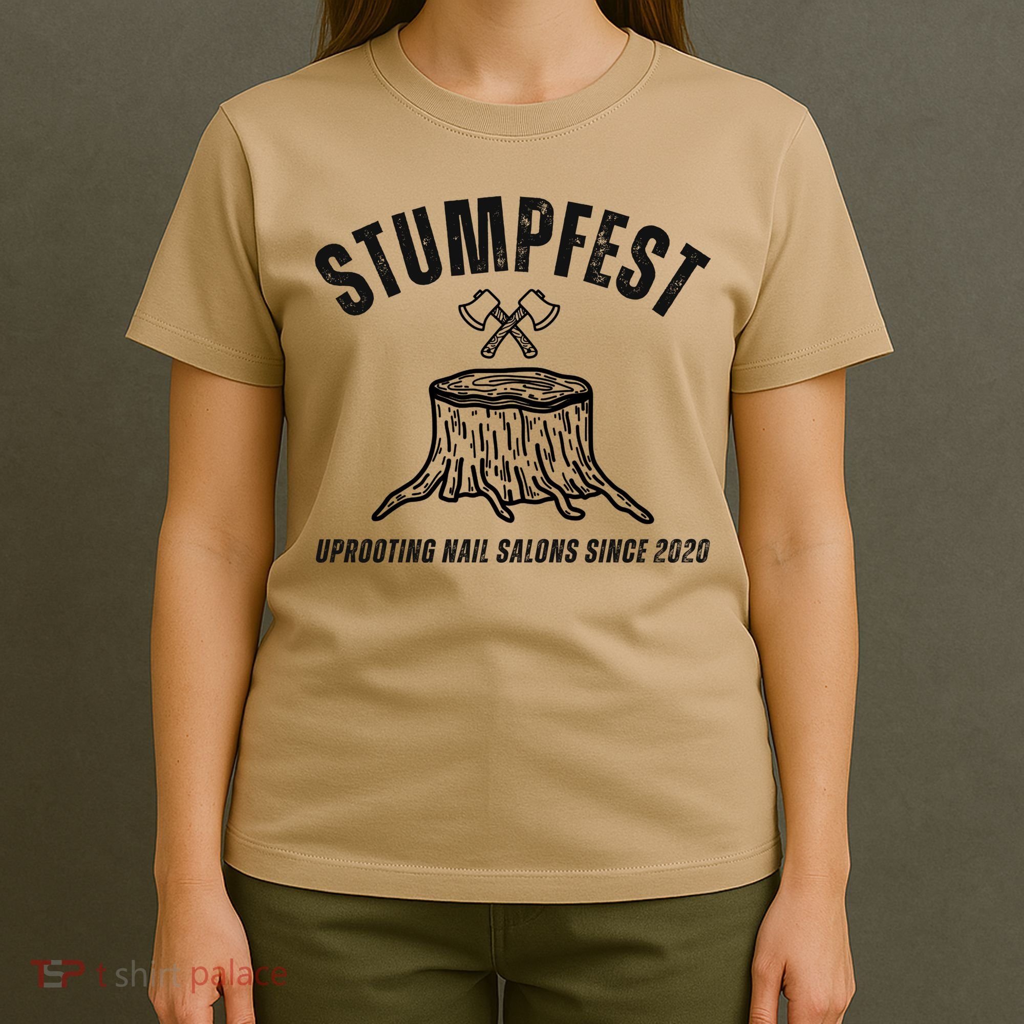 Stumpfest Funny T-Shirt