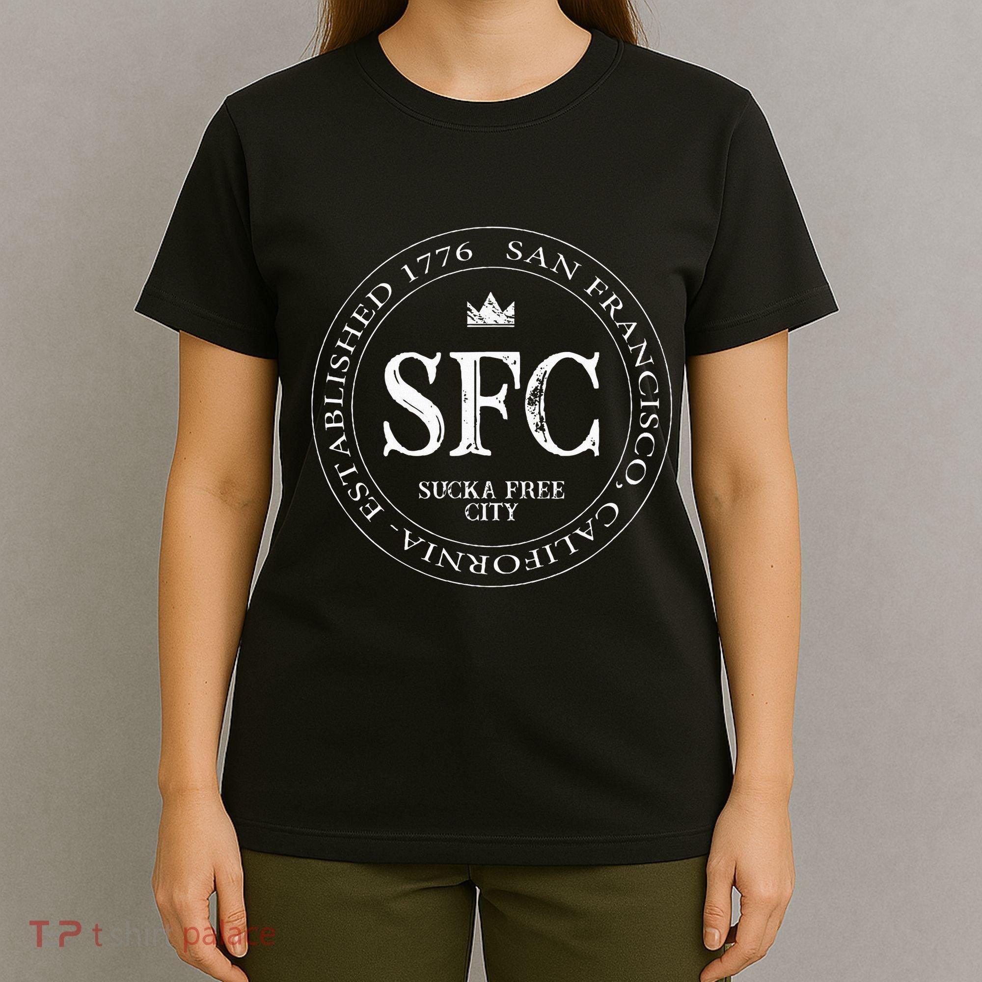 San Francisco Sucka Free City Sf Patch Badge Logo T-Shirt
