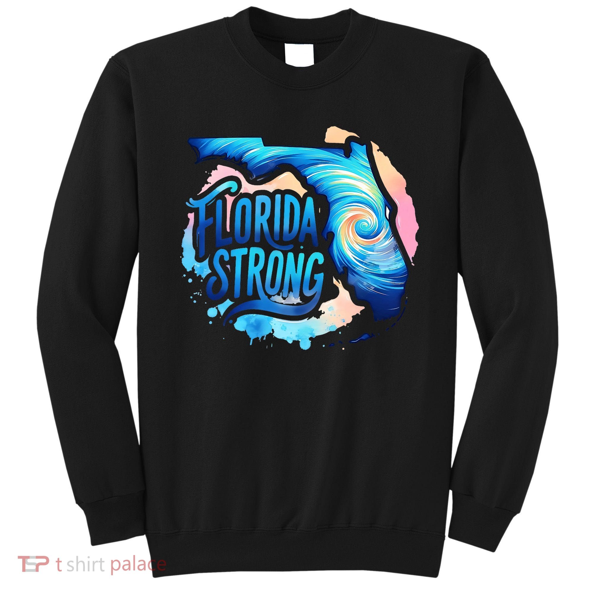 Support Florida Stay Western Strong Florida Hurricane Milton Sweatshirt