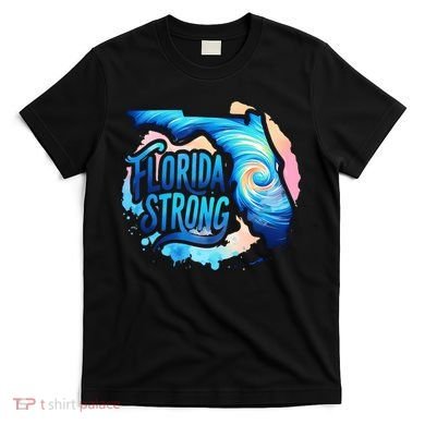 Support Florida Stay Western Strong Florida Hurricane Milton T-Shirt