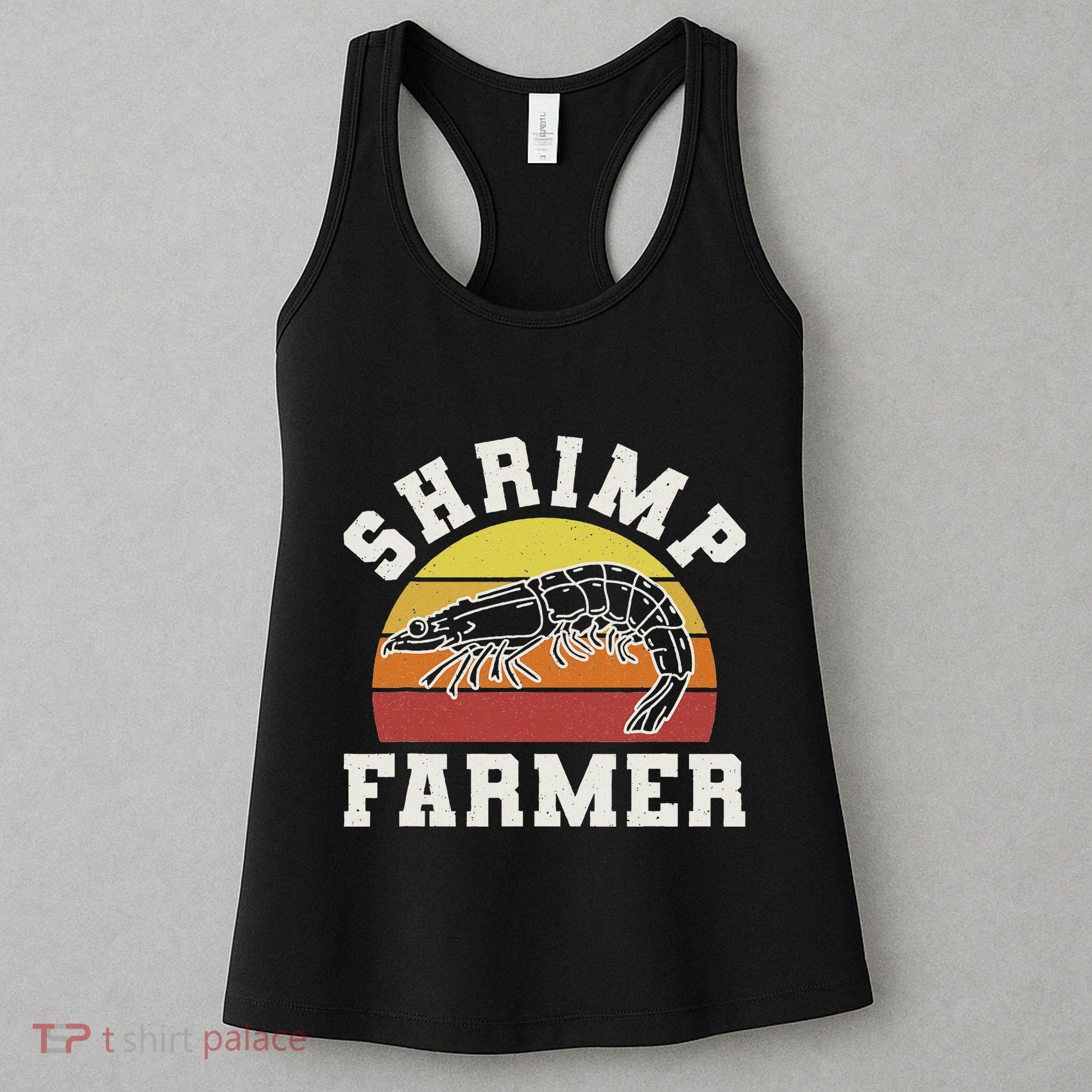 Shrimp Farmer Shrimp Seafood Shellfish Women's Tank Top